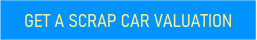 GET A SCRAP CAR VALUATION